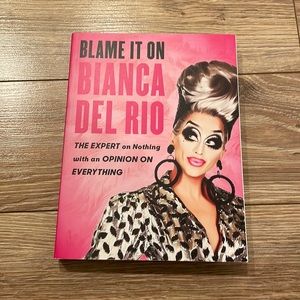 📚 5/$20 📚 Blame it on Bianca Del Rio